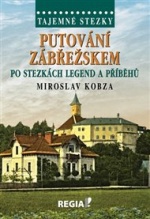 Tajemné stezky - Putování Zábřežskem